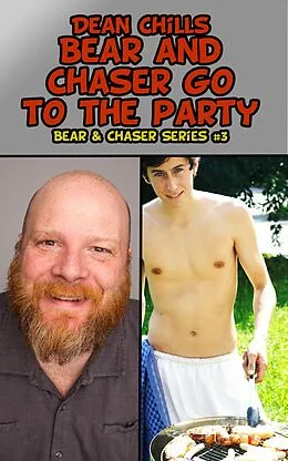 E-Book (epub) Bear and Chaser Go to the Party von Dean Chills