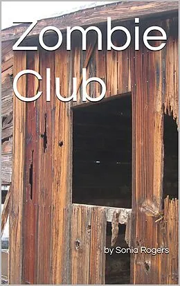 E-Book (epub) Zombie Club von Sonia Rogers