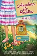 E-Book (pdf) Anywhere but Paradise von Anne Bustard