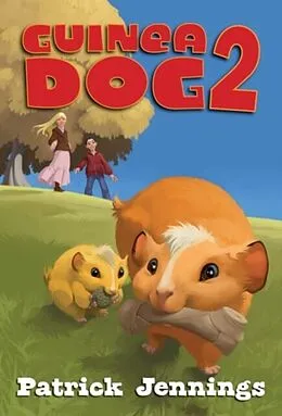 E-Book (pdf) Guinea Dog 2 von Patrick Jennings