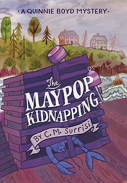 ePUB Maypop Kidnapping von C. M. Surrisi