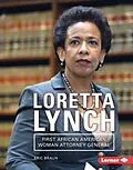 E-Book (pdf) Loretta Lynch von Eric Braun