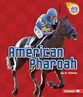 E-Book (epub) American Pharoah von Jon M Fishman