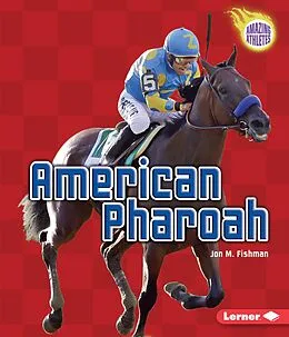 E-Book (epub) American Pharoah von Jon M Fishman