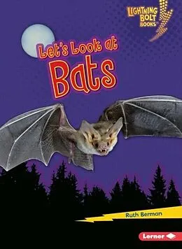 PDF Let's Look at Bats von Ruth Berman