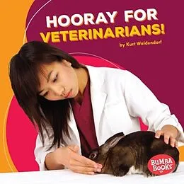E-Book (pdf) Hooray for Veterinarians! von Kurt Waldendorf