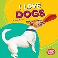 E-Book (pdf) I Love Dogs von Tessa Kenan