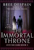 E-Book (epub) The Immortal Throne von Bree Despain
