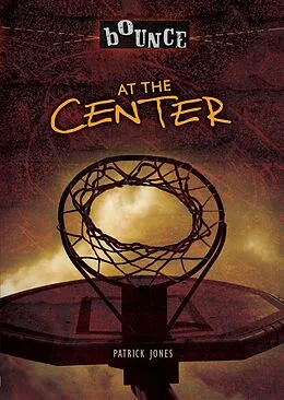 E-Book (epub) At the Center von Patrick Jones