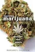 E-Book (epub) Legalizing Marijuana von Margaret J. Goldstein