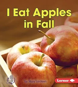E-Book (epub) I Eat Apples in Fall von Mary Lindeen