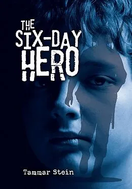 E-Book (epub) The Six-Day Hero von Tammar Stein