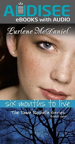 E-Book (epub) Six Months to Live von Lurlene Mcdaniel