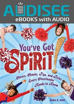 E-Book (epub) You've Got Spirit! von Sara R. Hunt