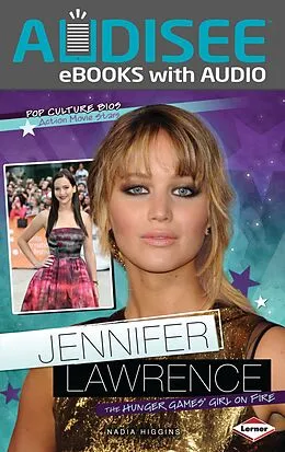 E-Book (epub) Jennifer Lawrence von Nadia Higgins