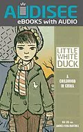E-Book (epub) Little White Duck von Na Liu, Andres Vera Martinez