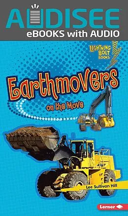 E-Book (epub) Earthmovers on the Move von Lee Sullivan Hill