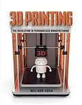 E-Book (epub) 3D Printing von Melissa Koch