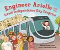 E-Book (epub) Engineer Arielle and Israel Independence Day Surprise von Deborah Bodin Cohen