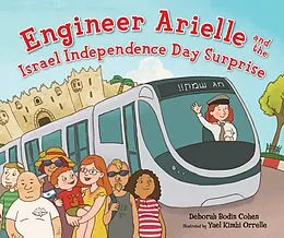 E-Book (epub) Engineer Arielle and Israel Independence Day Surprise von Deborah Bodin Cohen