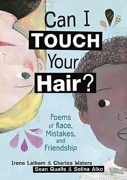 E-Book (epub) Can I Touch Your Hair? von Irene Latham, Charles Waters