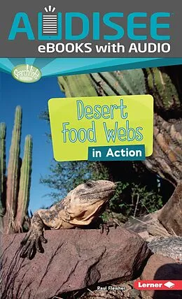E-Book (epub) Desert Food Webs in Action von Paul Fleisher