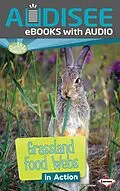 E-Book (epub) Grassland Food Webs in Action von Paul Fleisher