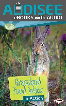 E-Book (epub) Grassland Food Webs in Action von Paul Fleisher