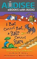 E-Book (epub) Bat Cannot Bat, a Stair Cannot Stare von Brian P. Cleary