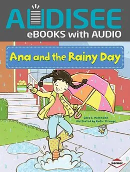 E-Book (epub) Ana and the Rainy Day von Sara E. Hoffmann