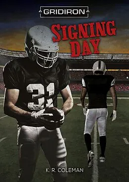 E-Book (epub) Signing Day von K. R. Coleman