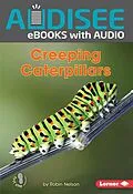 E-Book (epub) Creeping Caterpillars von Robin Nelson