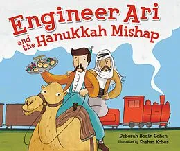 E-Book (epub) Engineer Ari and the Hanukkah Mishap von Deborah Bodin Cohen