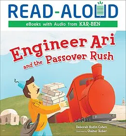 E-Book (epub) Engineer Ari and the Passover Rush von Deborah Bodin Cohen