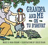 eBook (epub) Grandpa And Me on Tu B'Shevat de Marji Gold-Vukson