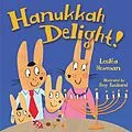E-Book (epub) Hanukkah Delight! von Lesléa Newman