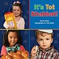 E-Book (epub) It's Tot Shabbat! von Naomi Danis
