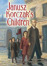 E-Book (epub) Janusz Korczak's Children von Gloria Spielman