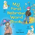 E-Book (epub) My First Hebrew Word Book von Judyth Groner