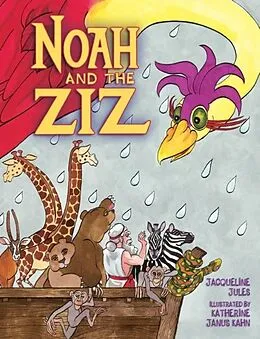 E-Book (epub) Noah and Ziz von Jacqueline Jules
