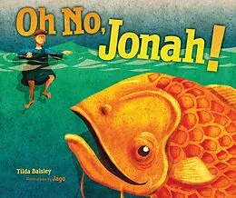 E-Book (epub) Oh No, Jonah! von Tilda Balsley