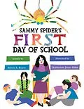 E-Book (epub) Sammy Spider's First Day of School von Sylvia A. Rouss