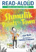 ePUB Shmulik Paints the Town von Lisa Rose