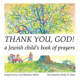 E-Book (epub) Thank You, God! von Judyth Groner, Madeline Wikler