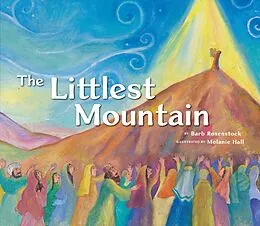 E-Book (epub) The Littlest Mountain von Barb Rosenstock