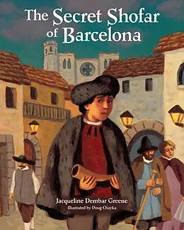 E-Book (epub) The Secret Shofar of Barcelona von Jacqueline Dembar Greene