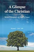 E-Book (epub) A Glimpse of the Christian von Richard J. "Dick" Hill