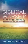 E-Book (epub) Biblical Worship von Greg McCabe