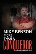 E-Book (epub) More Than a Conqueror von Mike Benson