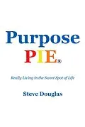 E-Book (epub) Purpose Pie von Steve Douglas